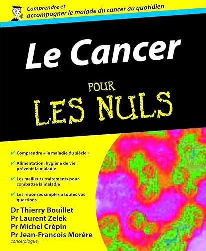 9782754021319: Le Cancer Pour les Nuls