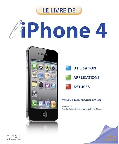 Beispielbild fr Le livre de l'iPhone 4 zum Verkauf von Ammareal