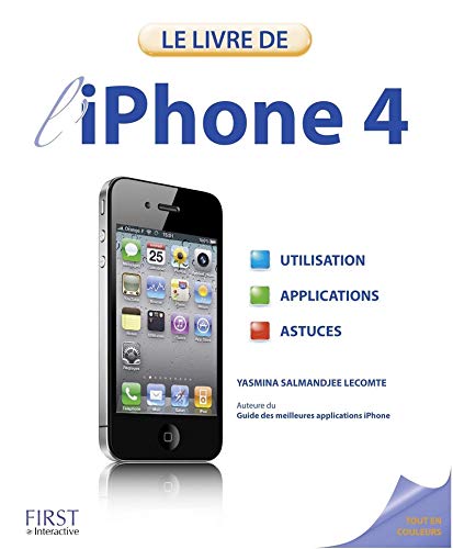 Stock image for Le livre de l'iPhone 4 for sale by Ammareal