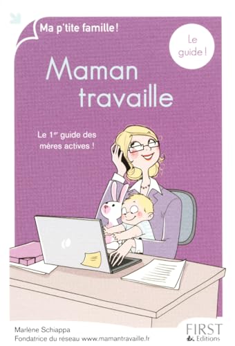 Beispielbild fr Maman travaille, le guide zum Verkauf von medimops