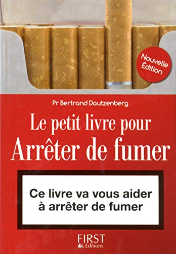 Imagen de archivo de Le Petit Livre pour arrter de fumer a la venta por medimops