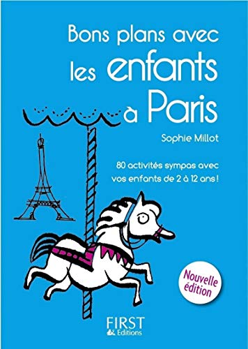 Beispielbild fr Bons plans avec les enfants  Paris zum Verkauf von medimops