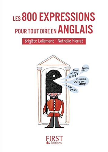 Beispielbild fr Petit Livre de - Les 800 expressions pour tout dire en anglais zum Verkauf von Ammareal