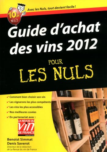 Beispielbild fr Guide d'achat des vins 2012 pour les nuls zum Verkauf von medimops