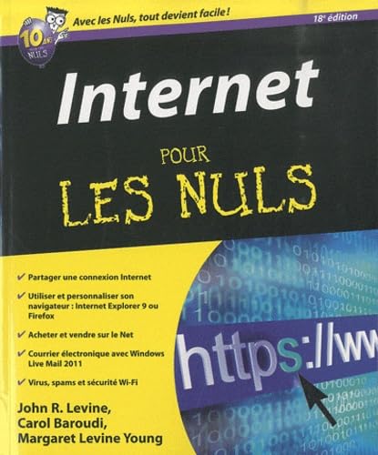 Stock image for Internet 18ED Pour les nuls for sale by ThriftBooks-Dallas