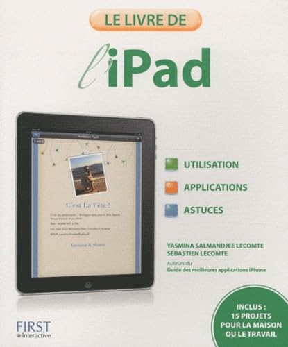 Beispielbild fr Le livre de l'iPad zum Verkauf von Ammareal