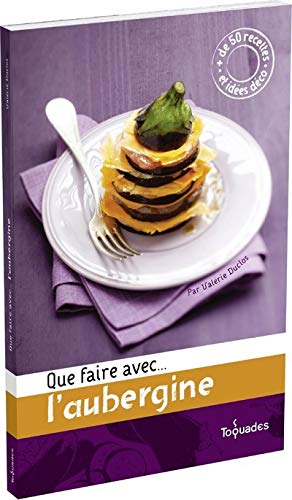 Beispielbild fr Que faire avec . l'aubergine zum Verkauf von Ammareal