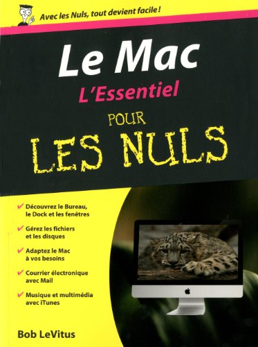 Beispielbild fr Le Mac Essentiel Pour les nuls zum Verkauf von ThriftBooks-Dallas