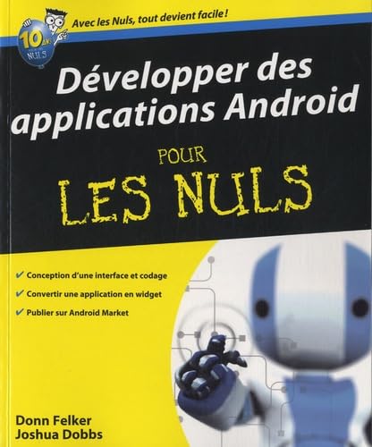 Stock image for Developper des applications Android pour les Nuls for sale by Ammareal