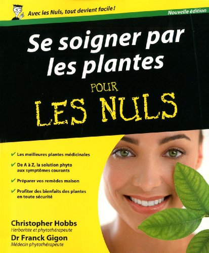 Beispielbild fr Se soigner par les plantes pour les nuls zum Verkauf von medimops