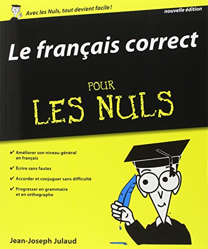 Stock image for Le Franais Correct Pour Les Nuls for sale by RECYCLIVRE