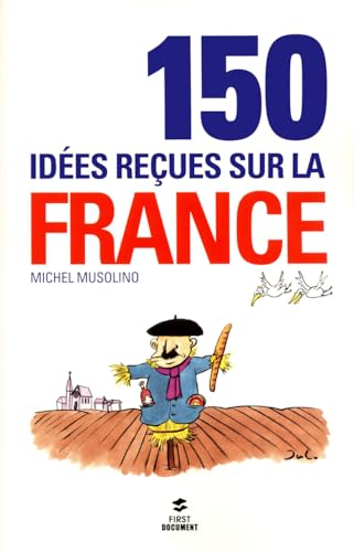 9782754032407: 150 ides reues sur la France