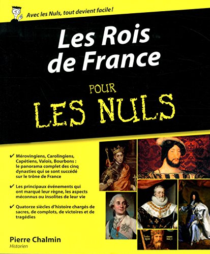 Beispielbild fr Les Rois de France pour les Nuls zum Verkauf von Ammareal