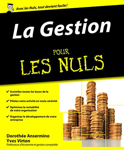 Beispielbild fr La Gestion pour les Nuls zum Verkauf von Ammareal