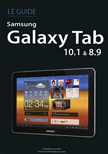Beispielbild fr Guide Samsung Galaxy Tab 10.1 et 8.9 zum Verkauf von medimops