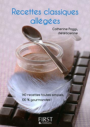 Beispielbild fr Petit livre de - Recettes classiques allges zum Verkauf von Ammareal