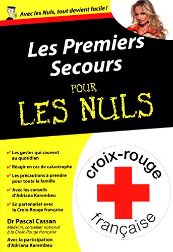 Beispielbild fr Les Premiers Secours pour les nuls zum Verkauf von medimops