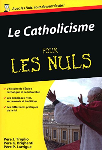 Beispielbild fr Catholicisme Poche Pour les nuls zum Verkauf von Gallix