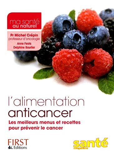 Stock image for ALIMENTATION ANTICANCER for sale by Ammareal