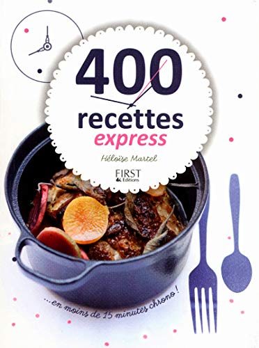 Beispielbild fr 400 recettes express en moins de 15 minutes chrono zum Verkauf von Ammareal
