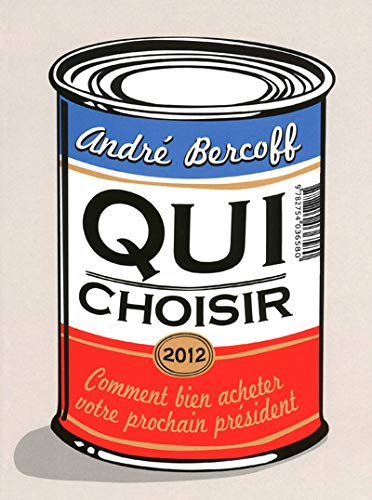 Stock image for QUI CHOISIR 2012 for sale by Ammareal