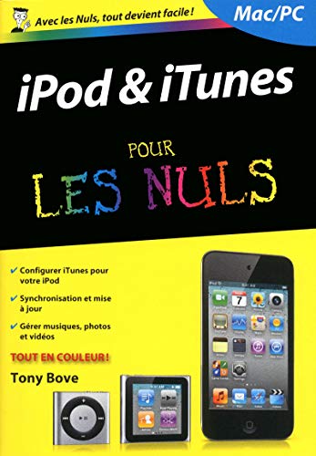 iPod et iTunes, 3e Poche Pour les nuls (9782754038560) by Bove, Tony