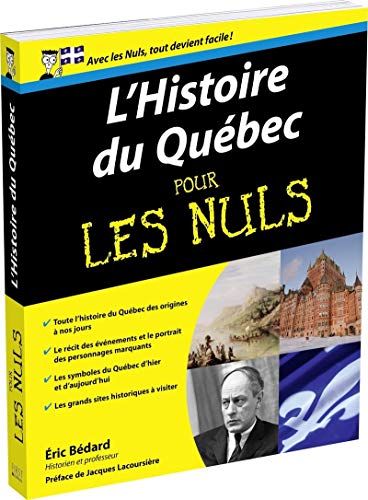 Beispielbild fr Histoire du Qubec Pour les nuls zum Verkauf von Zoom Books Company