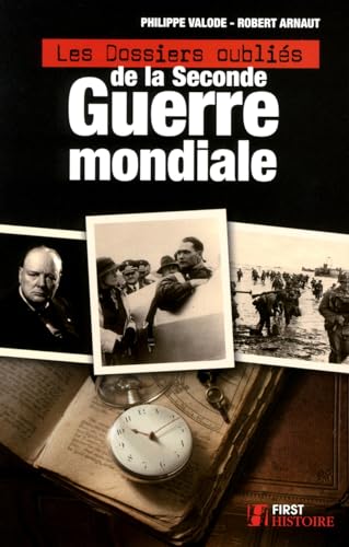 Beispielbild fr Les Dossiers oublis de la Seconde Guerre mondiale zum Verkauf von medimops