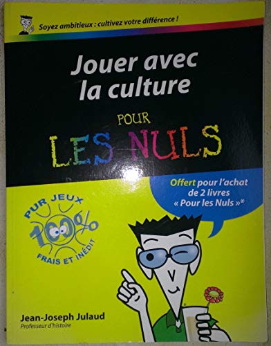 Beispielbild fr JOUER LA CULTURE POUR LES NULS zum Verkauf von Ammareal