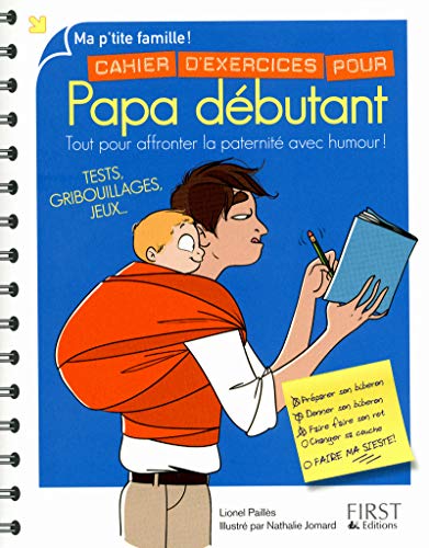 Beispielbild fr Cahier d'exercices pour papa dbutant zum Verkauf von Ammareal