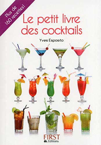 Beispielbild fr Le petit livre des cocktails zum Verkauf von medimops