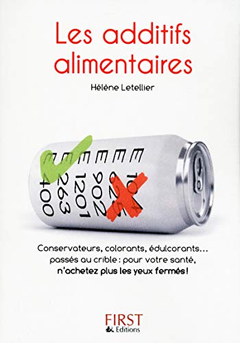 Stock image for Petit Livre de - Additifs alimentaires for sale by Ammareal