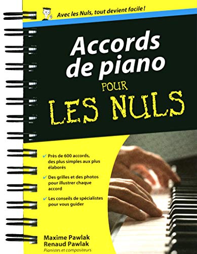 Accords de piano pour les nuls (Poche pour les nuls) (French Edition) -  Pawlak, Maxime; Pawlak, Renaud: 9782754039659 - AbeBooks