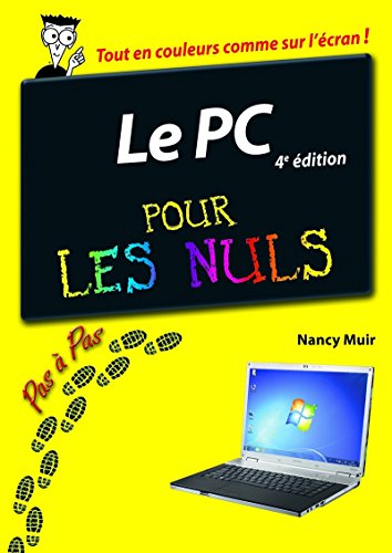 PC 4e Pas Ã: pas Pour les nuls (9782754040143) by Muir, Nancy C.