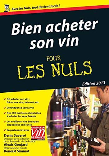 Stock image for Bien Acheter Son Vin Pour Les Nuls for sale by RECYCLIVRE