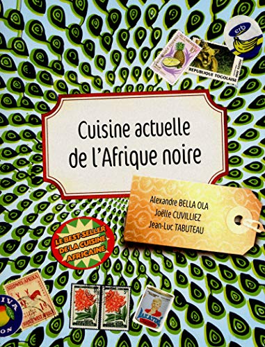 9782754041140: Cuisine actuelle de l'Afrique noire