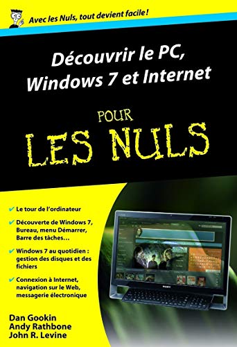 Stock image for Dcouvrir le PC, Windows 7 et Internet pour les Nuls for sale by Ammareal