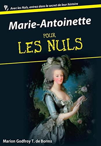 Beispielbild fr Marie-Antoinette pour les Nuls zum Verkauf von Ammareal