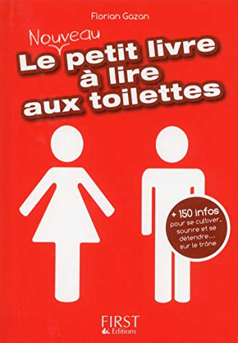 Imagen de archivo de Le petit livre de - A lire aux toilettes a la venta por medimops