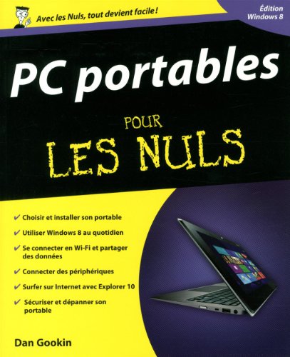 Stock image for Pc Portables Pour Les Nuls : dition Windows 8 for sale by RECYCLIVRE