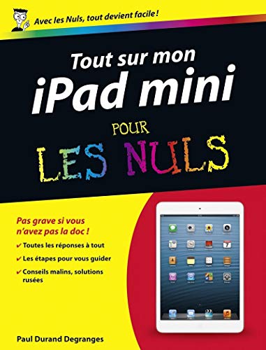 Stock image for Tout sur ma tablette iPad Mini Pour les Nuls for sale by Ammareal