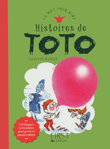 Imagen de archivo de Histoires de Toto GAULET, Laurent a la venta por BIBLIO-NET