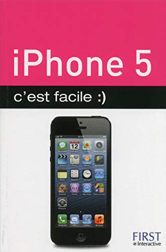 Stock image for iPhone 5 c'est facile Lecomte, Yasmina et Lecomte, Sbastien for sale by BIBLIO-NET