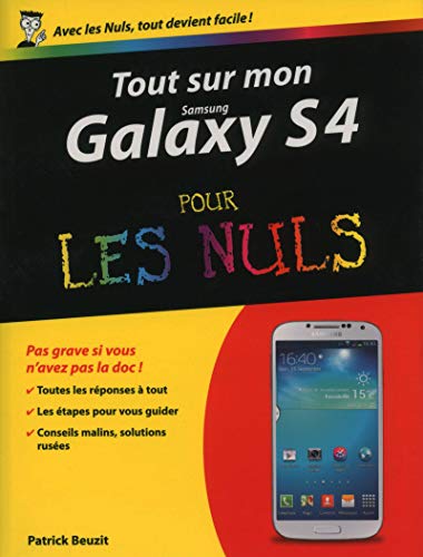 Stock image for Tout Sur Mon Samsung Galaxy S4 Pour Les Nuls for sale by RECYCLIVRE