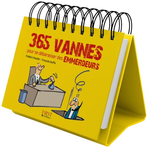 Stock image for 365 vannes pour se dbarrasser des emmerdeurs for sale by Librairie Th  la page
