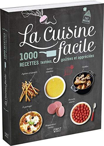 Beispielbild fr La cuisine facile - 1000 recettes testees, goatees et appreciees zum Verkauf von LiLi - La Libert des Livres