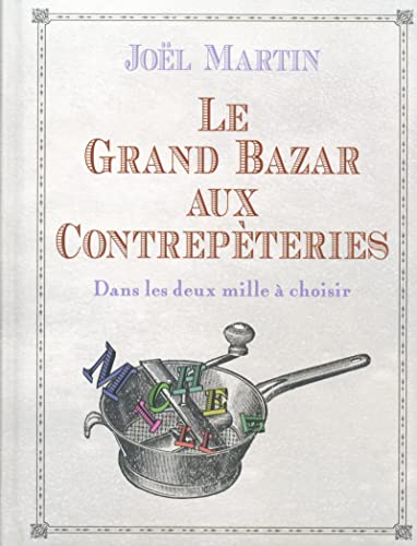 9782754054034: Le grand bazar aux contrepteries: Dans les deux mille  choisir