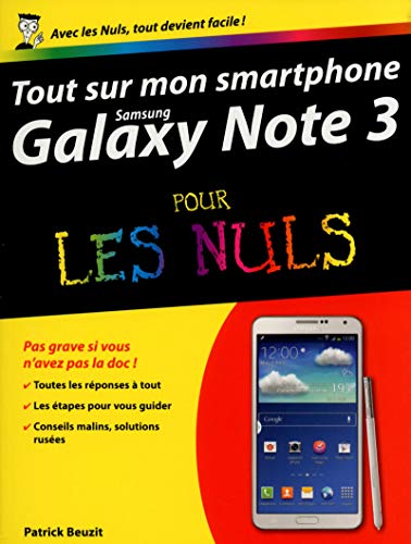 Stock image for Tout sur mon smartphone Galaxy Note III Pour les Nuls for sale by medimops