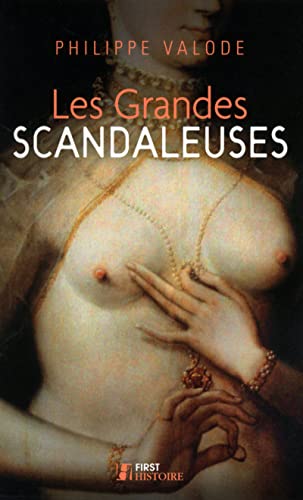 9782754056564: Les Grandes Scandaleuses
