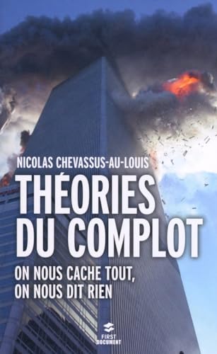 Beispielbild fr Thories du complot - On nous cache tout, on nous dit rien zum Verkauf von medimops